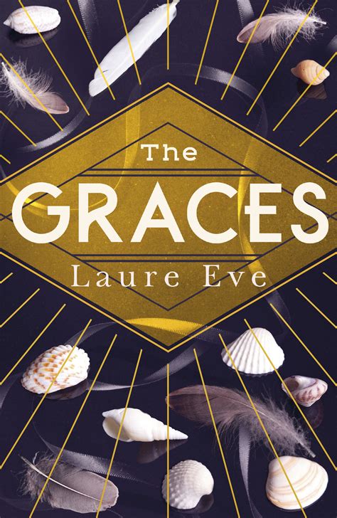 The Graces The Graces 1 By Laure Eve Goodreads