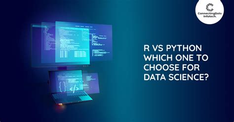 R Vs Python Which One To Choose For Data Science