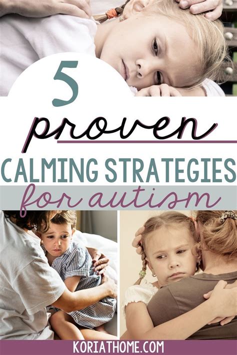 5 Calming Strategies For Meltdowns In Autistic Children Artofit