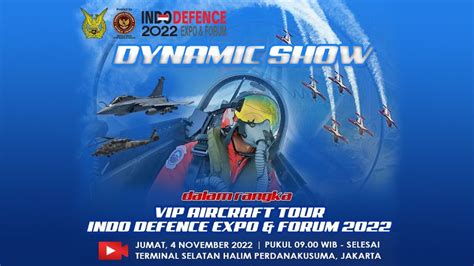 Dynamic Show Dalam Rangka Vip Aircraft Tour Indo Defence Expo Forum