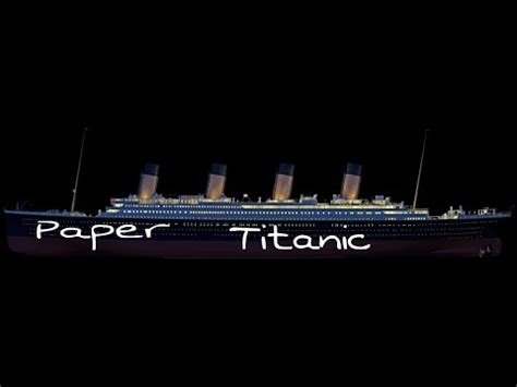 Paper titanic tutorial!!! - YouTube