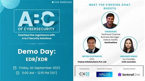 Demo Day Edrxdr Abc Of Cybersecurity Ivalue Infosolutions Pvt