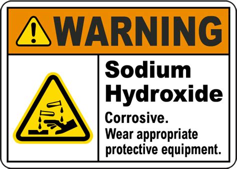 Warning Sodium Hydroxide Corrosive Sign Save Instantly