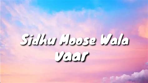 Vaar Lyrics Sidhu Moose Wala Snappy New Punjabi Song 2022 Youtube