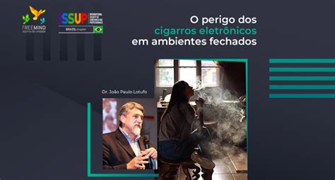 O perigo dos cigarros eletrônicos em ambientes fechados Blog Freemind