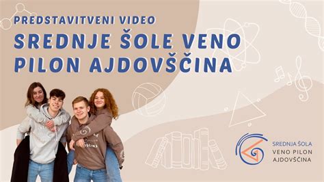 Predstavitev Srednje šole Veno Pilon Ajdovščina 2023 YouTube