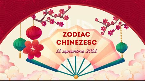 Zodiac Chinezesc Zilnic Septembrie Horoscop Chinezesc Youtube