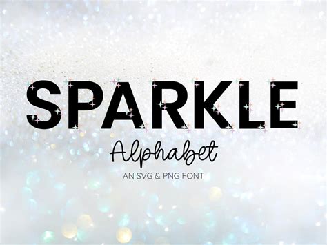 Sparkly Font Alphabet Clipart Glitter Letters Sparkle Svg Sparkle