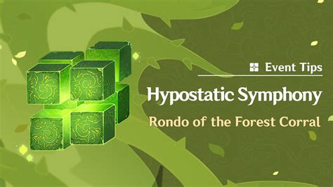 Hypostatic Symphony Event Tips Rondo Of The Forest Corral Genshin Impact Hoyolab