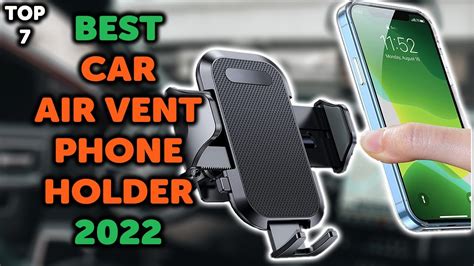 7 Best Car Air Vent Phone Holder Top 7 Air Vent Car Mount Phone