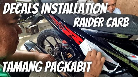 Raider 150 Carb Decals Installation Tamang Pagkabit Diy Youtube