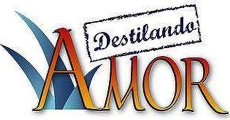 Destilando amor Cast | List of All Destilando amor Actors and Actresses