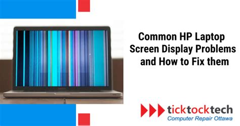 7 Common Hp Laptop Screen Display Problems And How To Fix Them Ticktocktech