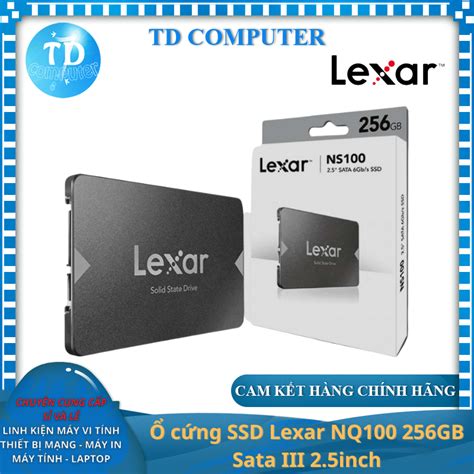 Ổ Cứng Ssd Lexar Nq100 256gb Sata Iii 25inch Hàng Chính Hãng Viết