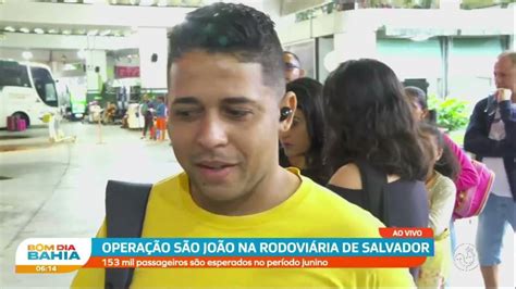 Operação São João na rodoviária de Salvador 153 mil passageiros são