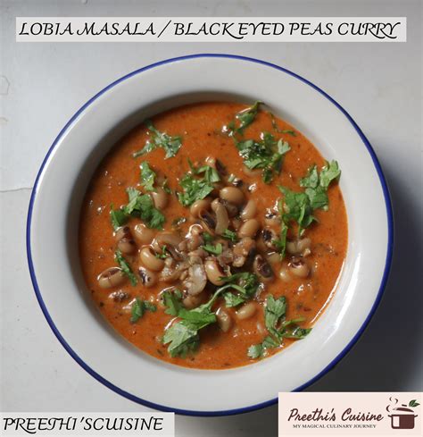 Lobia Masala Black Eyed Peas Curry Preethi S Cuisine