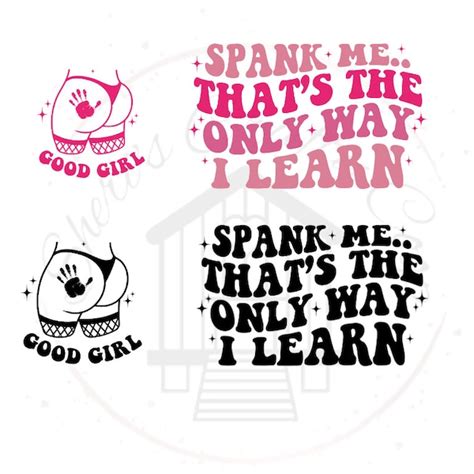 Spank Me Svg Etsy