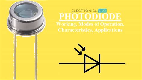 What Is Photodiode? Working, V-I Characteristics, Applications - ElectronicsHub