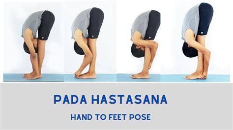 Padhahastasana Hand To Feet Pose Youtube