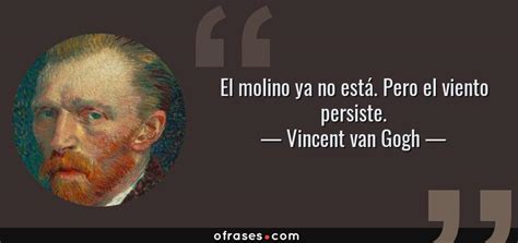 Frases y citas célebres de Vincent van Gogh