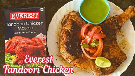 Everest Tandoori Chicken Masala Recipe How To Make Tandoori Chicken Using Everest Tandoori