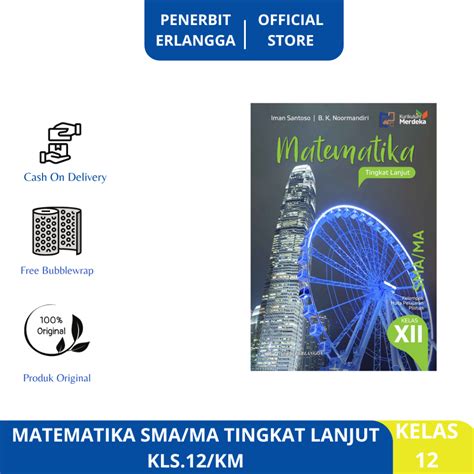 Jual MATEMATIKA SMA MA TINGKAT LANJUT KELAS 12 KURIKULUM MERDEKA