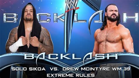 WWE 2K23 Drew McIntyre VS Solo Sikoa Extreme Rules YouTube