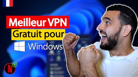 VPN Gratuit PC illimité Meilleur VPN Gratuit pour Windows 2024