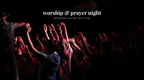 Summit Youth_Worship & Prayer Night – Summit Church