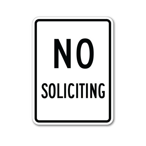 No Soliciting Sign No Soliciting Signs No Soliciting Traffic Signage