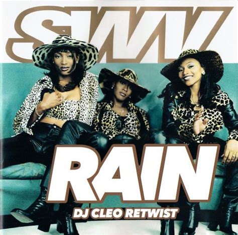 SWV - Rain (Dj Cleo Retwist)