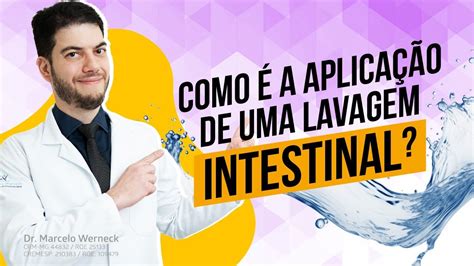 Como Fazer Lavagem Intestinal Enema Retal Como Fazer Youtube