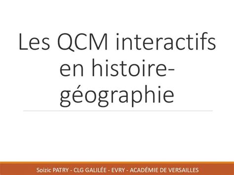 PDF Les QCM interactifs en histoire géographie 2020 3 24 Les