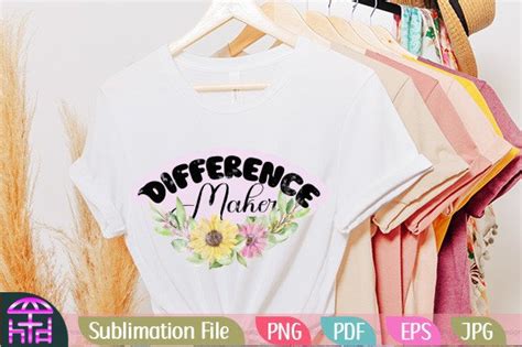 Difference Maker Png Sublimation Graphic By The Printable · Creative