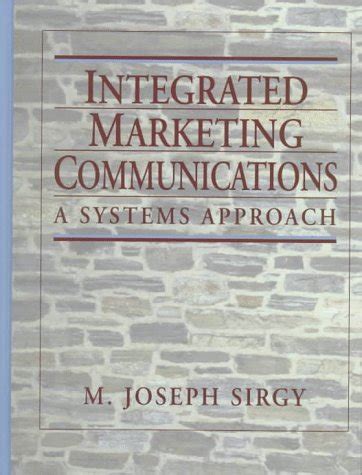 Buy Integrated Marketing Communications A Systems Approach Book Online