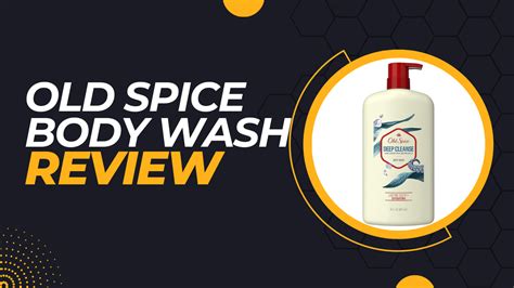 Bold and Beyond: Old Spice Body Wash Review for Men