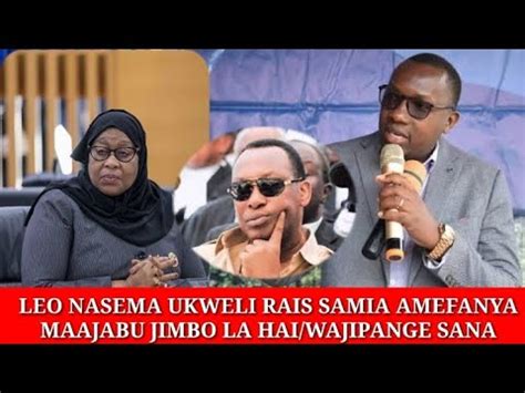 Saashisha Mbunge Wa Hai Atoboa Siri Nzito Maajabu Ya Rais Samia Hai