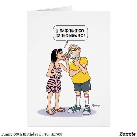 Funny 60th Birthday Card | Zazzle | 60th birthday cards, Birthday