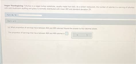 Solved Vegan Thanksgiving Tofurkey Is A Vegan Turkey Chegg