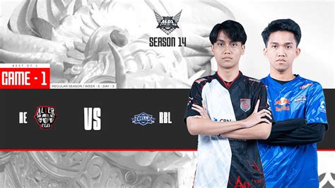 Game 1 ALTER EGO ESPORTS Vs REBELLION ESPORTS MPL ID S14 YouTube