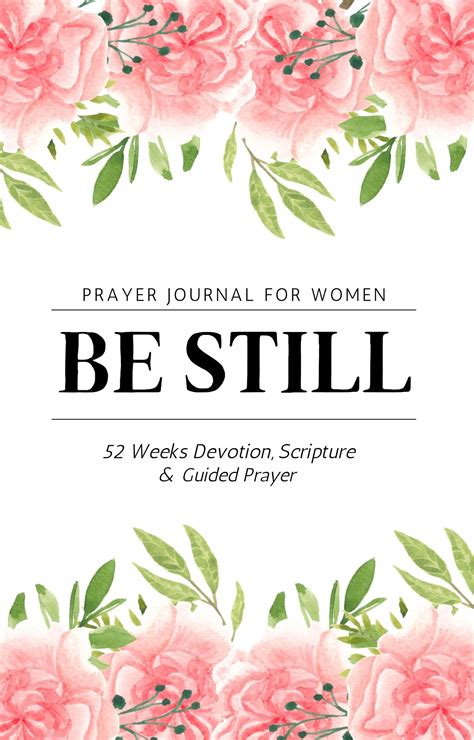 Women Prayer Journal 52 Weeks Devotion Scripture And Guided Prayer Journal For Women Of God