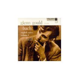 Glenn Gould Johann Sebastian Bach The English Suites Vol 1 Glenn