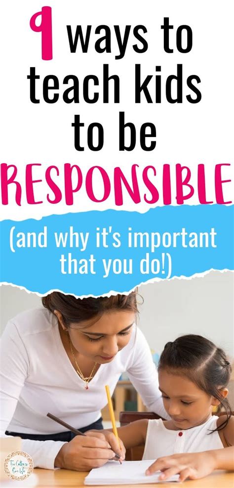 How To Raise A Responsible Child Artofit