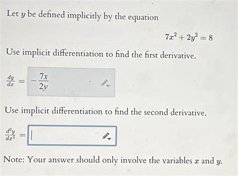 Solved Let Y Be Defined Implicitly By The Equation 7x2 2y2 8 Chegg