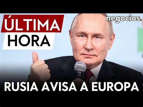 Ltima Hora El Aviso De Rusia A Europa La Producci N De Gas Del Pa S