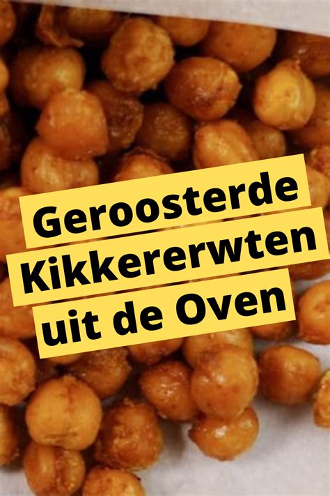 Geroosterde Kikkererwten Gezonde Snack Uit De Oven Of Airfryer Artofit