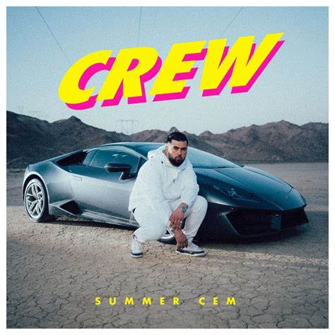 Summer Cem Crew Lyrics Genius Lyrics