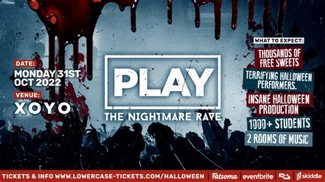 Play Mondays The Nightmare Rave Halloween Special Monday 31st