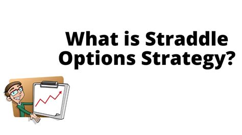 What Is Straddle Options Strategy Option Trading Strategy