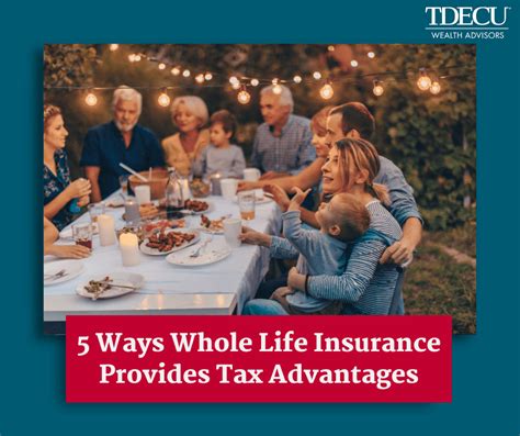 5 Ways Whole Life Insurance Provides Tax Advantages Tdecu